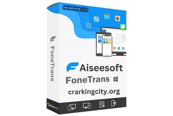 Aiseesoft FoneTrans Crack