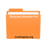 Directory Monitor Pro Crack
